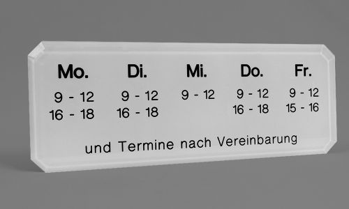 Plexiglas Schild Öffnungszeiten